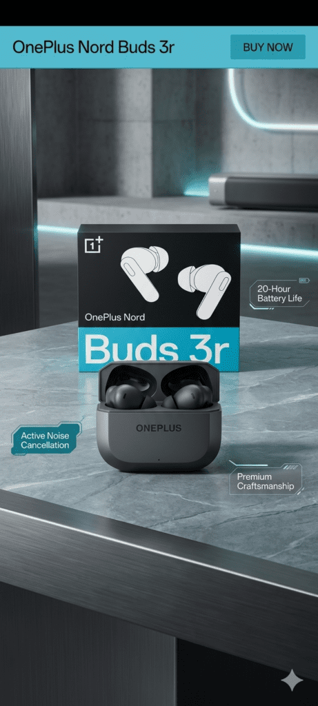 OnePlus Nord Buds 3R – Best Budget Earbuds Under ₹2000 (54H Playback Review)